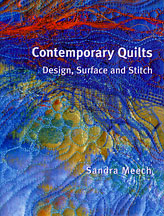 Contemporary Quilts: Design, Surface and Stitch