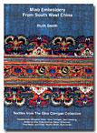 Miao Embroidery from South West China