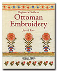 Beginner's Guide to Ottoman Embroidery